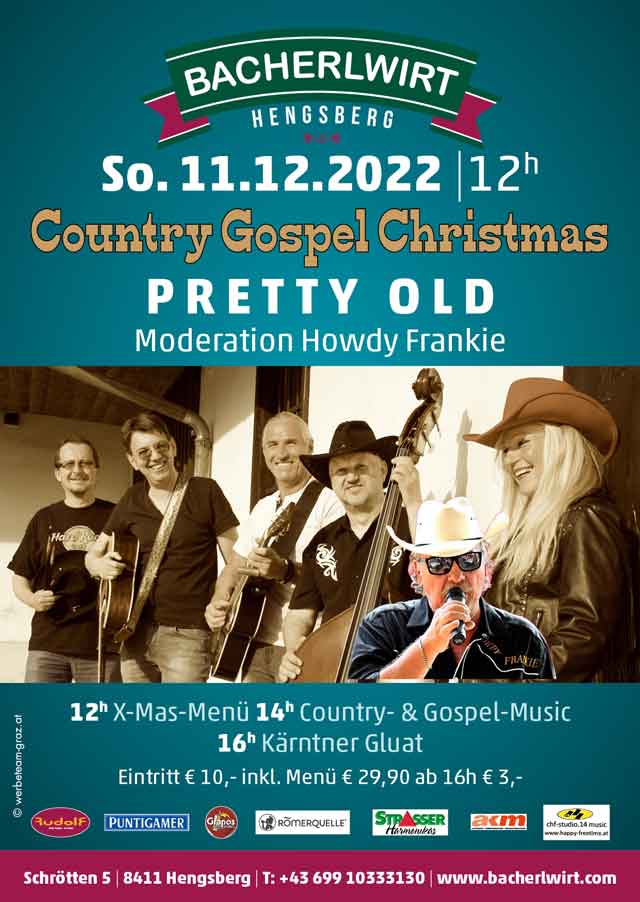 Country Gospel Christmas mit Pretty Old im Bacherlwirt Hengsberg