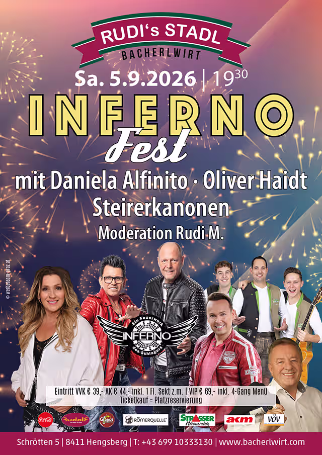 Ein Feuerwerk des Schlagers - das Infernofest im Bacherlwirt Hengsberg