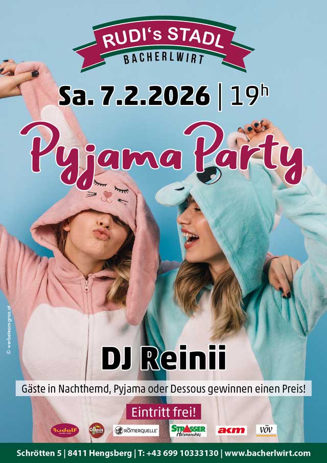 Pyjamaparty im Bacherlwirt Hengsberg